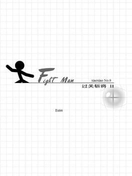 Xiao Xiao No. 9: Fight Man