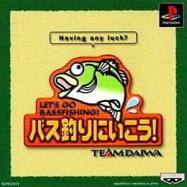 Bass Tsuri ni Ikou!