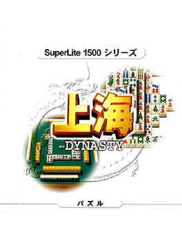 Shanghai: Dynasty